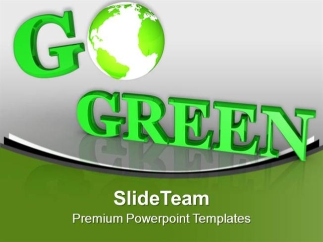 By Going Green We Can Save Planet Powerpoint Templates Ppt Themes .. |Authorstream For Save Powerpoint Template As Theme