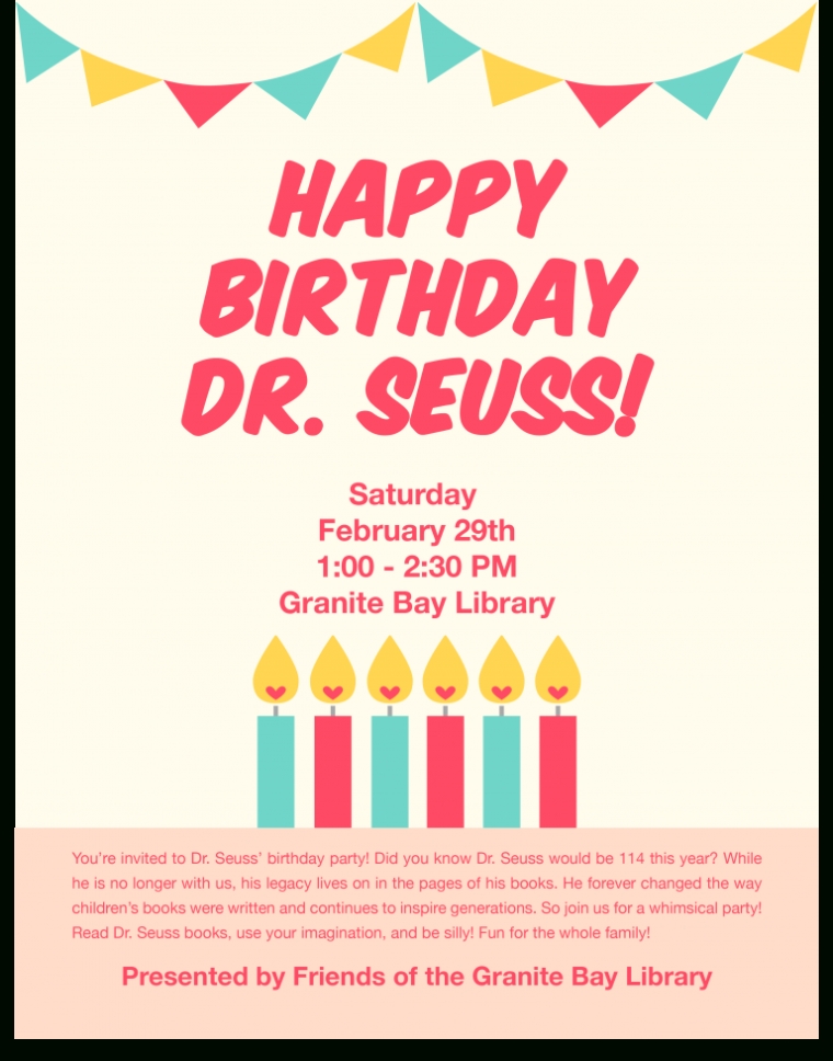 Dr. Seuss' Birthday Party – Sat, Feb 29Th, 2020 – Friends Of The Granite Bay Library Regarding Dr Seuss Flyer Template