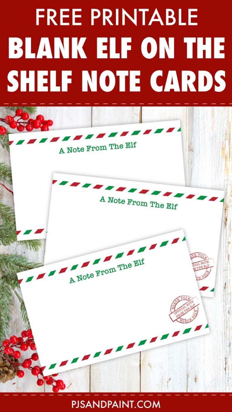 Free Printable Blank Elf On The Shelf Note Cards - Pjs And Paint for Christmas Note Card Templates