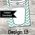 Instant Download Thanks A Latte Thank You Card Printable throughout Thanks A Latte Card Template
