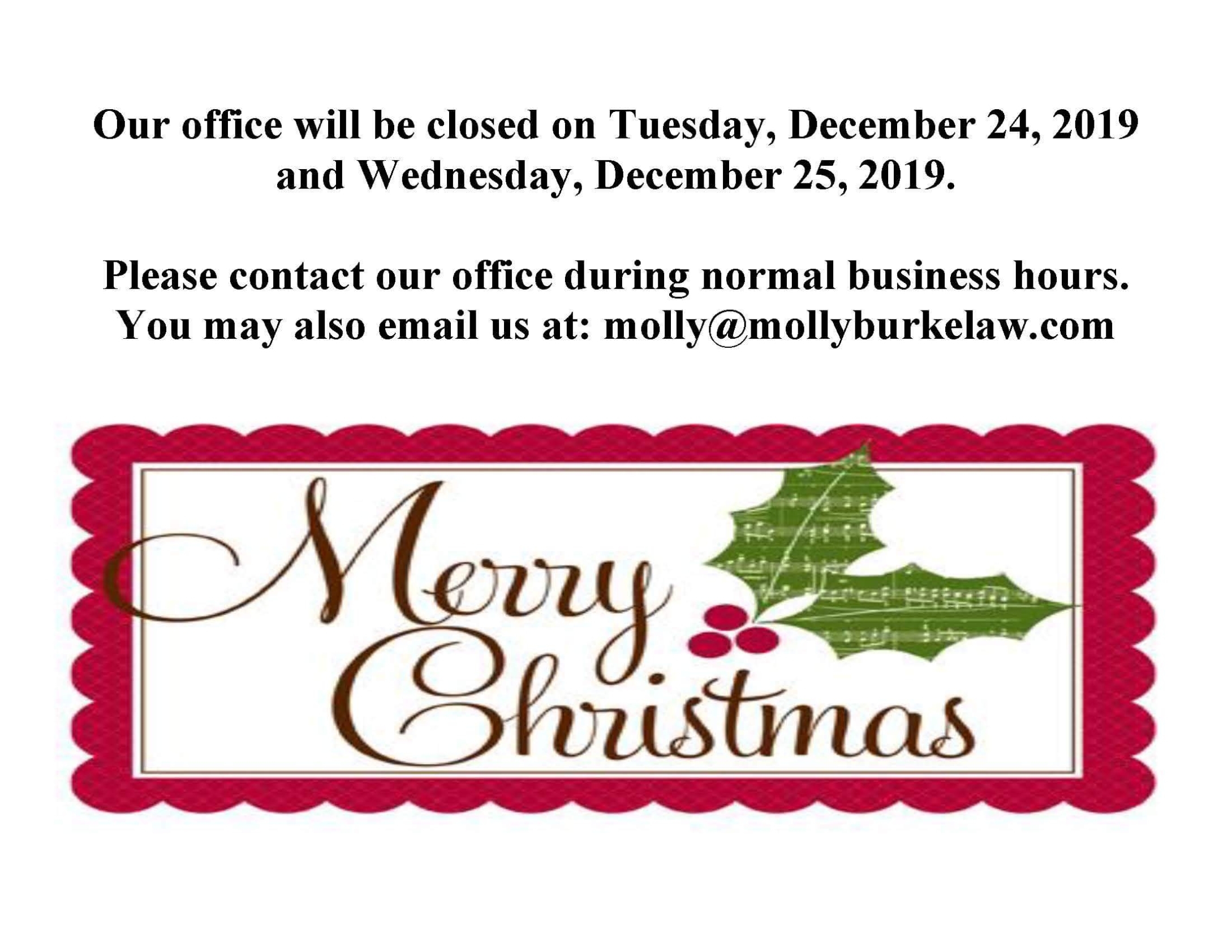 Office Closed: Merry Christmas! - Molly Burke Law Office, Pllc With Regard To Business Closed Sign Template