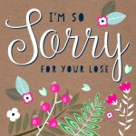 Sorry For Your Loss Card By Allihopa | Notonthehighstreet In Sorry Card Template