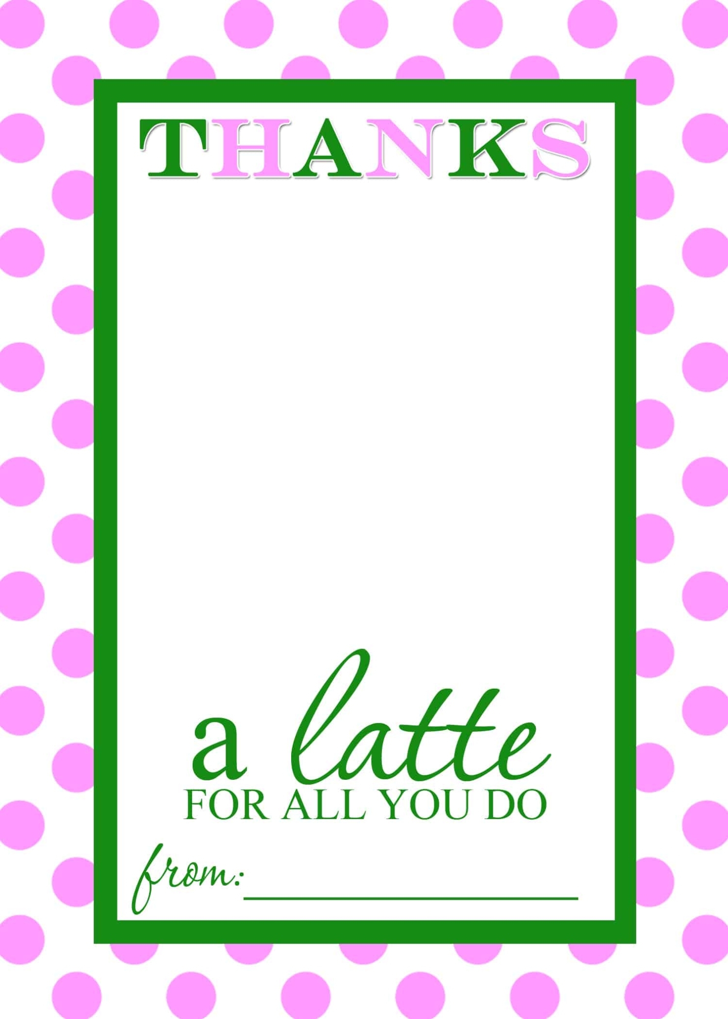 Teacher Appreciation Gift Idea - Thanks A Latte Free Printable Card Templates | Mama Cheaps within Template For Cards To Print Free